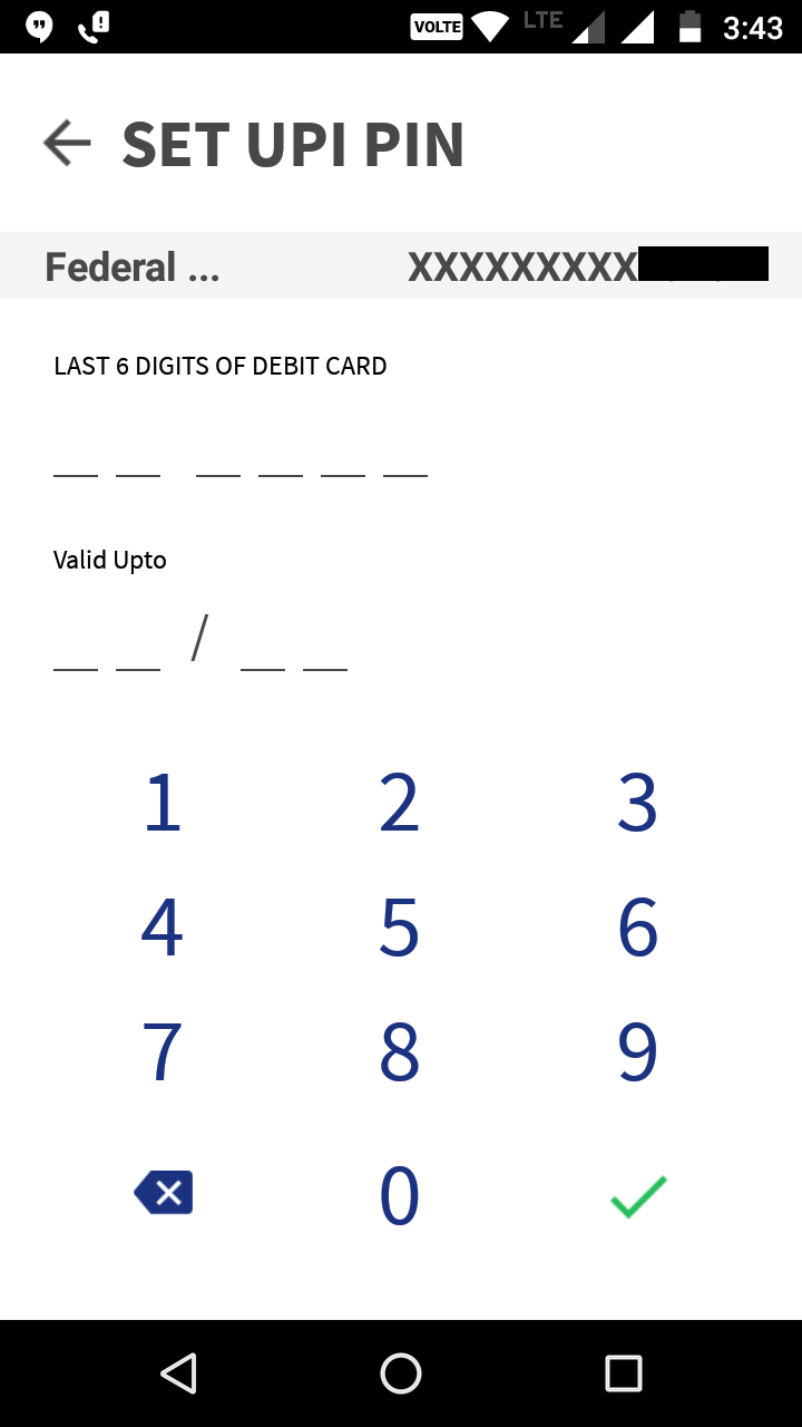 To Setup your UPI PIN, enter the last 6 digits of your Debit Card and also enter the expiration date.