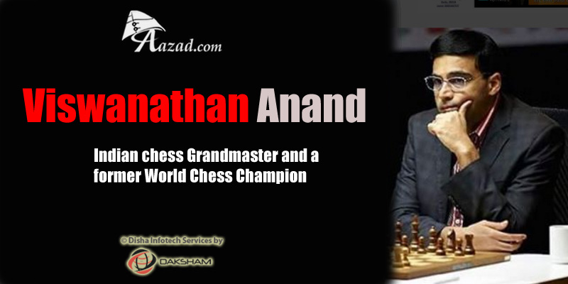 Vishwanathan Anand