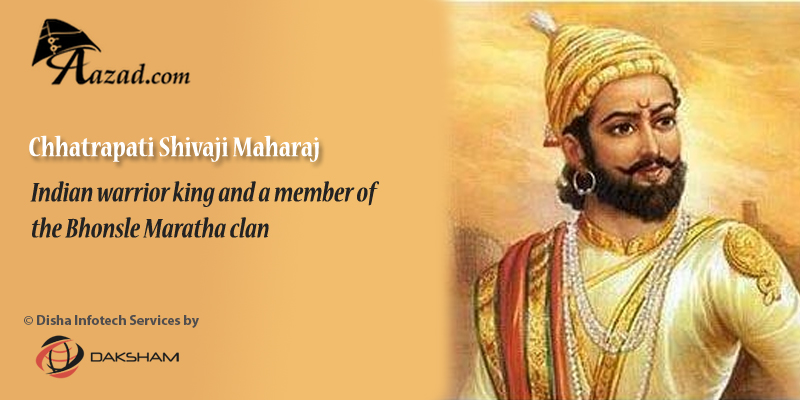Chhatrapati Shivaji Maharaj
