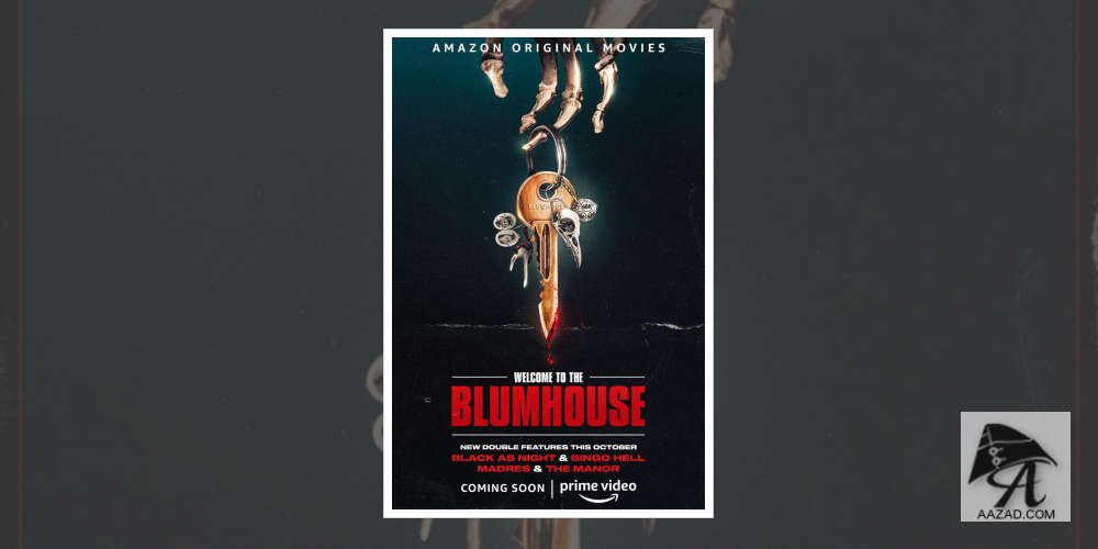 Welcome To The Blumhouse